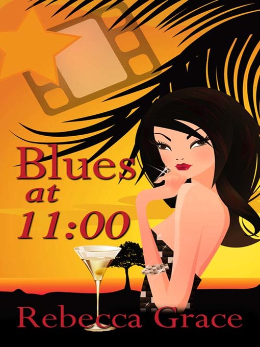 Title details for Blues at 11 by Rebecca Grace - Available